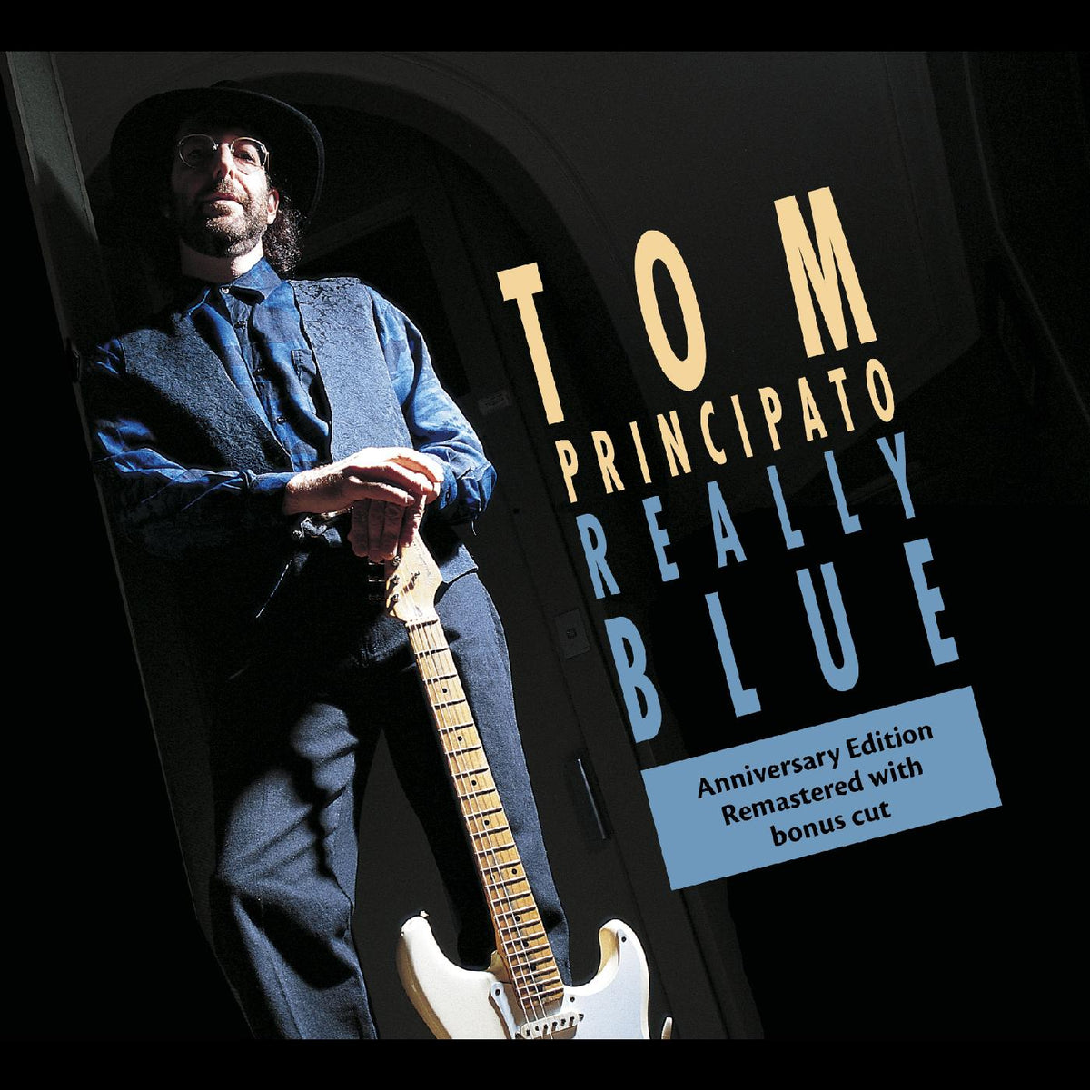 Tom Principato - Really Blue (25th ANNIVERSARY EDITION) | CD