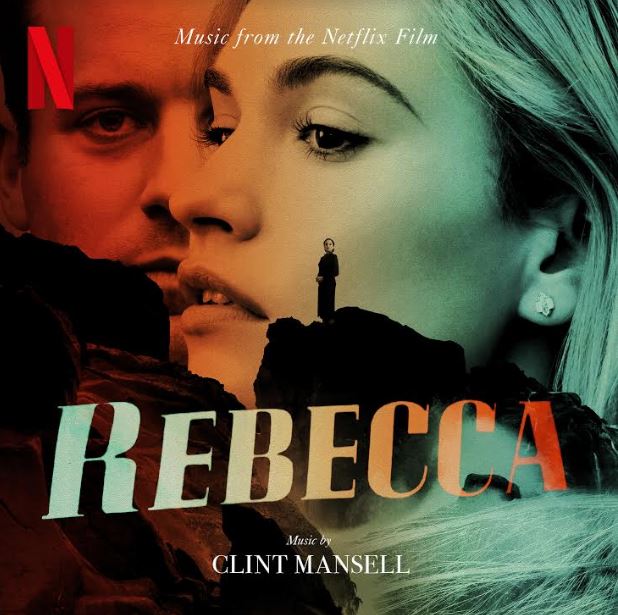 Clint Mansell - Rebecca (Music From The Netflix Film) | CD