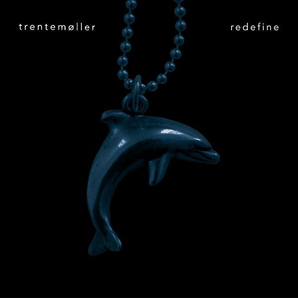 TRENTEMOLLER - Redefine | Vinyl