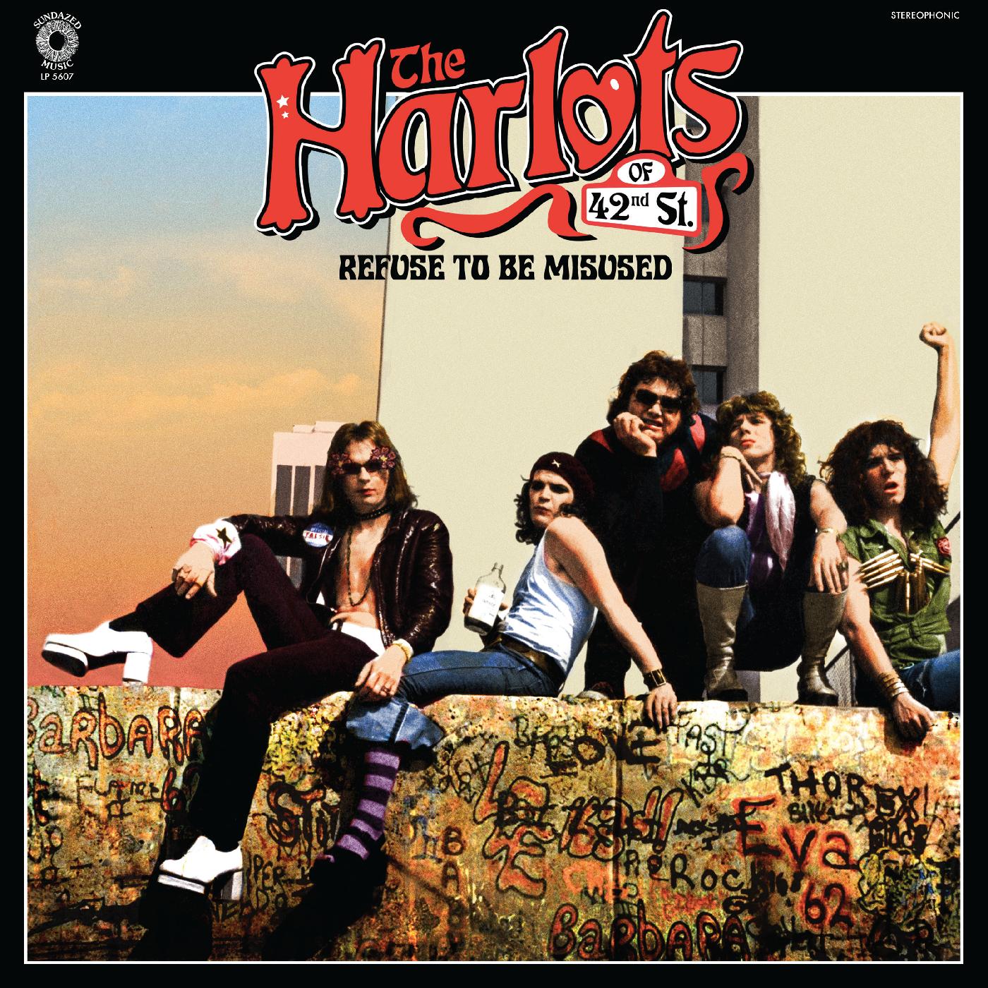 The Harlots Of 42nd Street - Refuse To Be Misused | CD