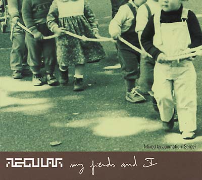VA - Regular, My Friends and I | CD