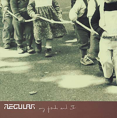 VA - Regular, My Friends and I | Vinyl