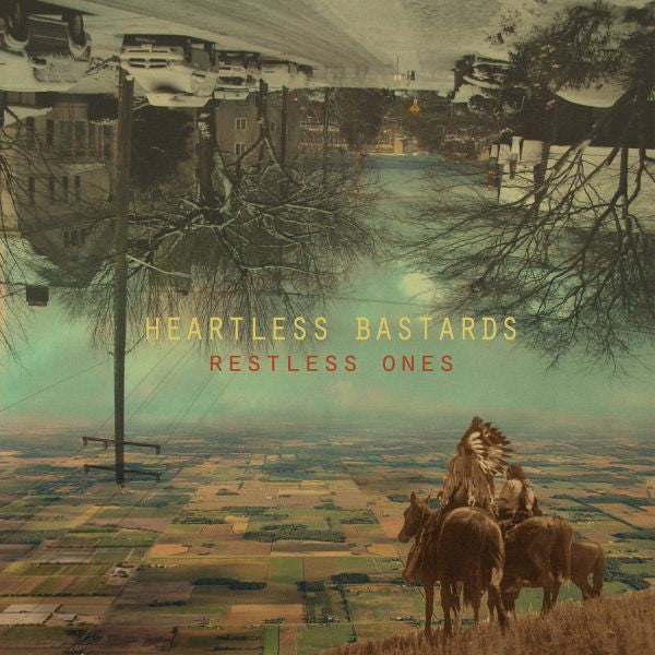 Heartless Bastards - Restless Ones | Vinyl