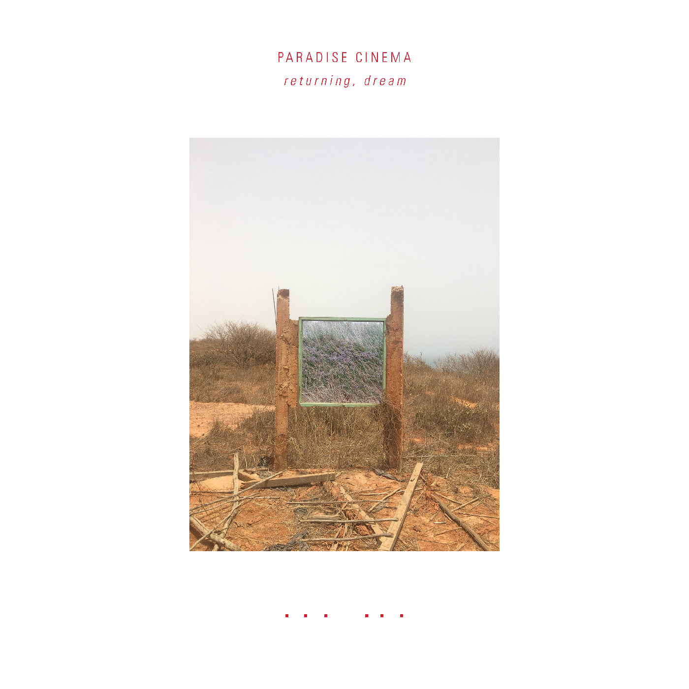 Paradise Cinema - returning, dream | Vinyl
