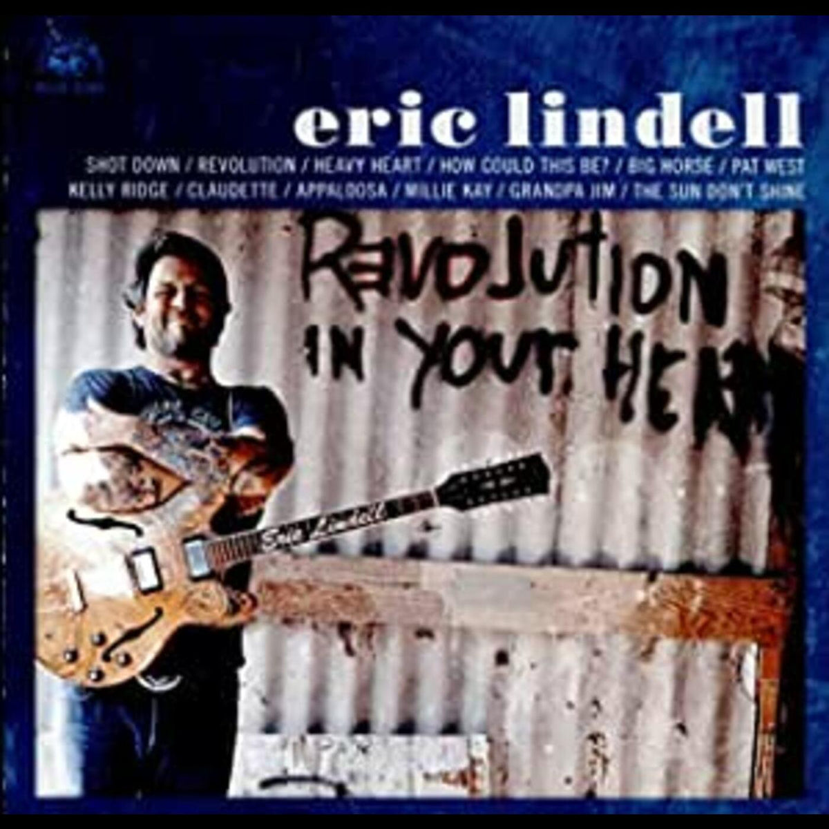 Eric Lindell - Revolution In Your Heart | CD