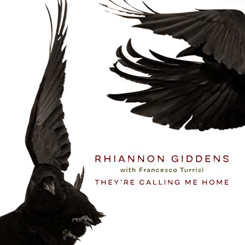 Rhiannon Giddens - They're Calling Me Home | Vinyl