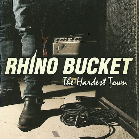 Rhino Bucket - HARDEST TOWN | CD
