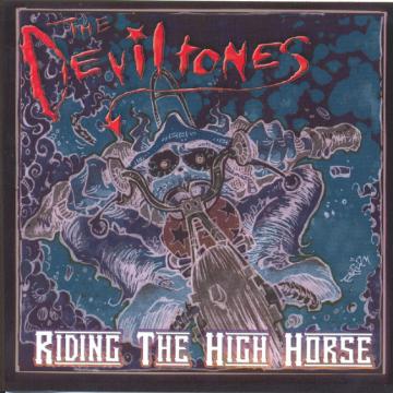 The Deviltones - Riding the High Horse | CD