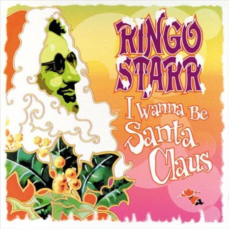 Ringo Starr - I Wanna Be Santa Claus | Vinyl