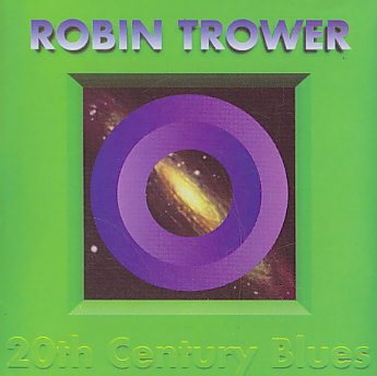 Robin Trower - 20TH CENTURY BLUES | CD