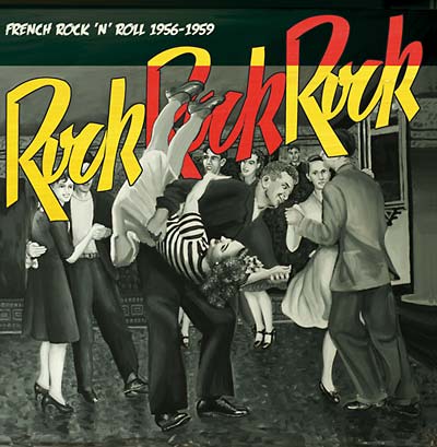 VA - Rock Rock Rock: French Rock 'N' Roll 1956-1959 | CD