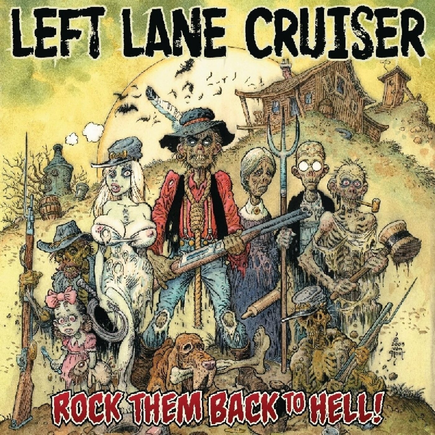 Left Lane Cruiser - Rock Them Back To Hell! | Vinyl