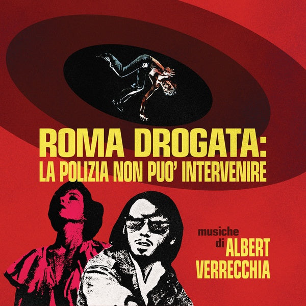 ALBERT VERRECCHIA - Roma Drogata: La Polizia Non puo' intervenire (Color Vinyl) | Vinyl