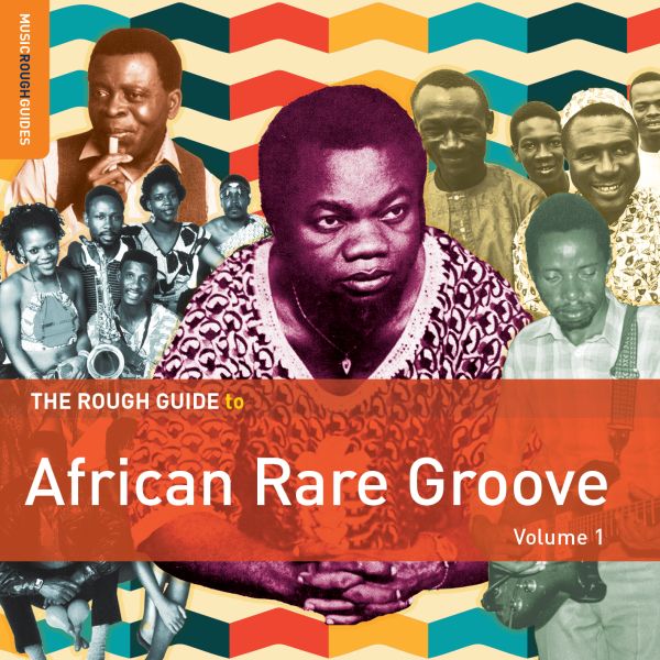 Various Artists - Rough Guide To African Rare Groove (Vol. 1) | CD
