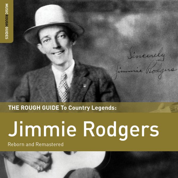 Jimmie Rodgers - Rough Guide To Jimmie Rodgers | CD