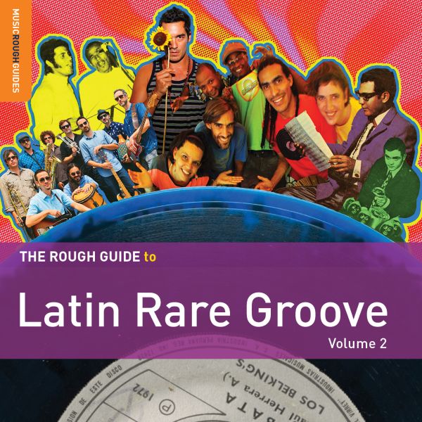 Various Artists - Rough Guide To Latin Rare Groove (Vol. 2) | CD