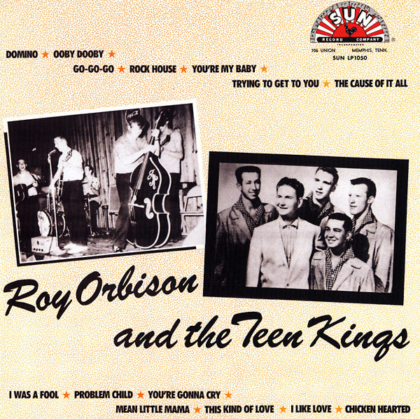ROY ORBISON - Roy Orbison And The Teen Kings | Vinyl