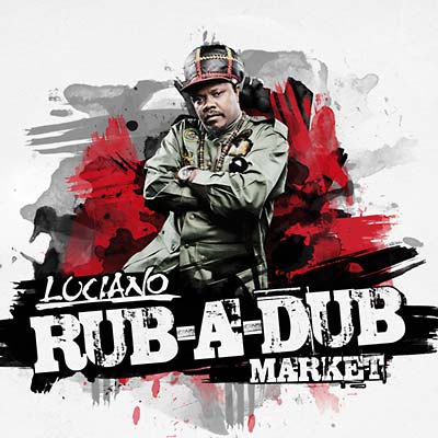LUCIANO - Rub-A-Dub Market | CD