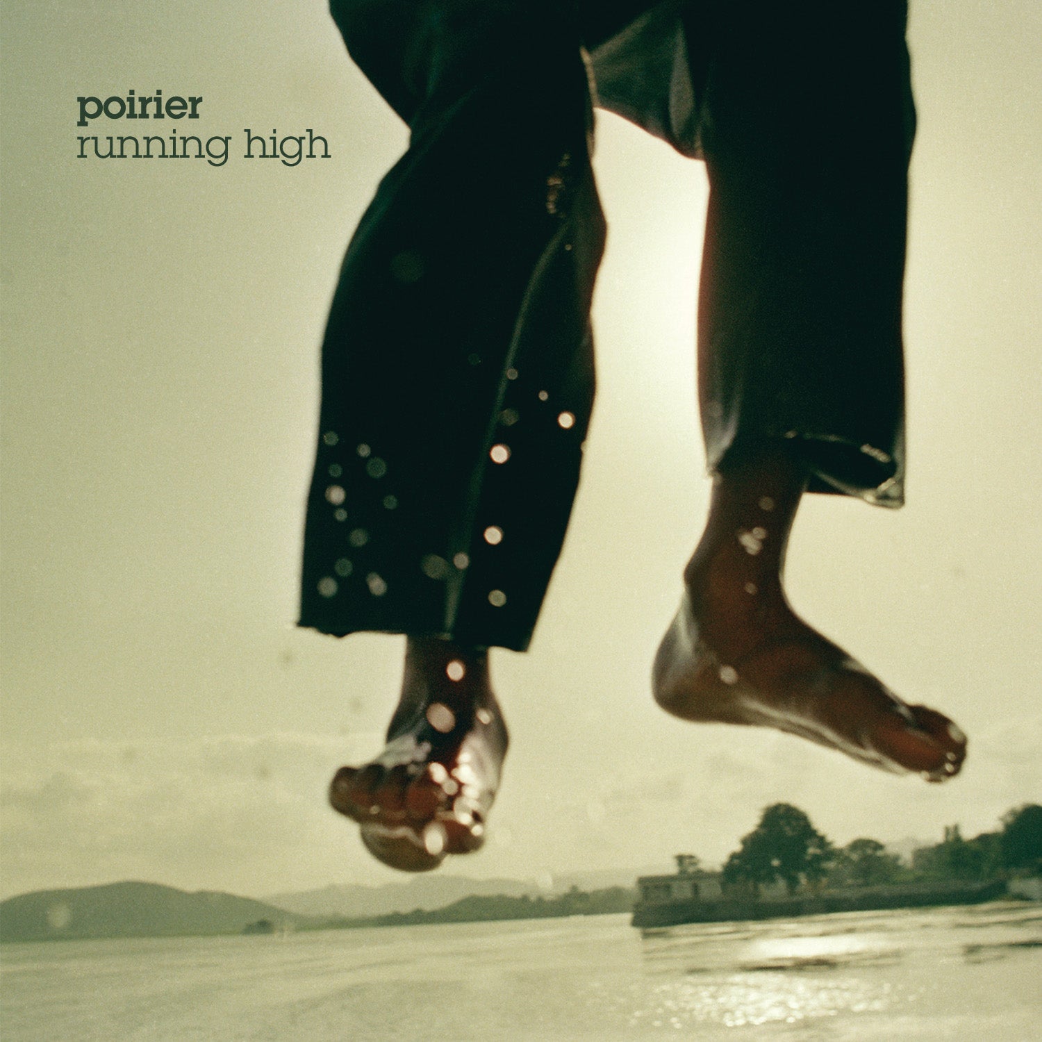 Poirier - Running High (2xCD) | CD