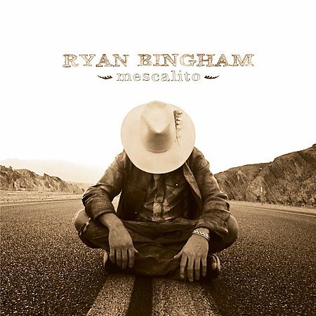 Ryan Bingham - Mescalito (180 Gram Vinyl) (2 Lp's) | Vinyl