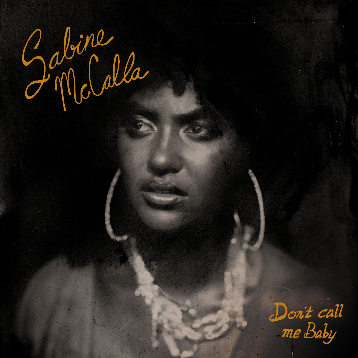 Sabine Mccalla | Don'T Call Me Baby | CD