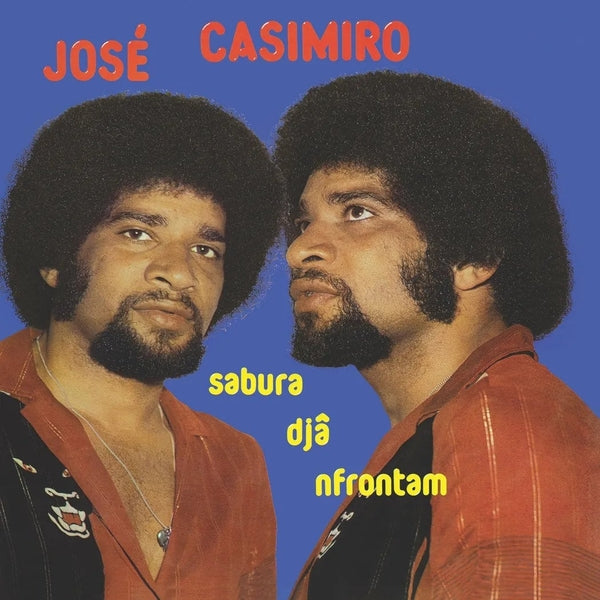 JOSE CASIMIRO - Sabura Dja Nfrontman | Vinyl