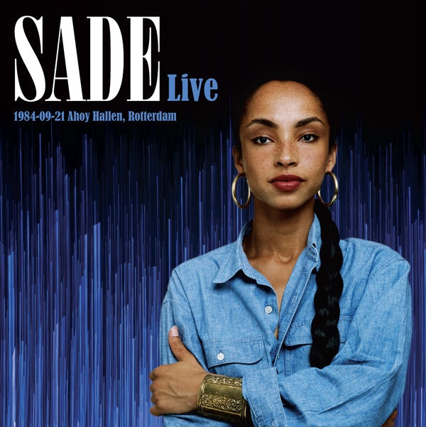 SADE - Sade Live: 1984-09-21 Ahoy Hallen, Rotterdam | Vinyl