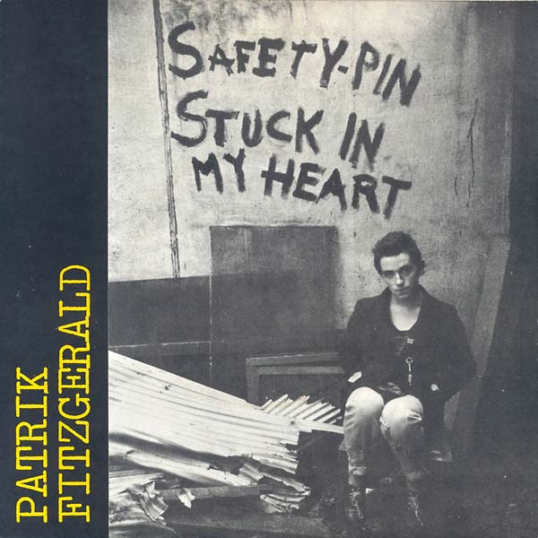 PATRIK FITZGERALD - Safety Pin Stuck in My Heart | Vinyl