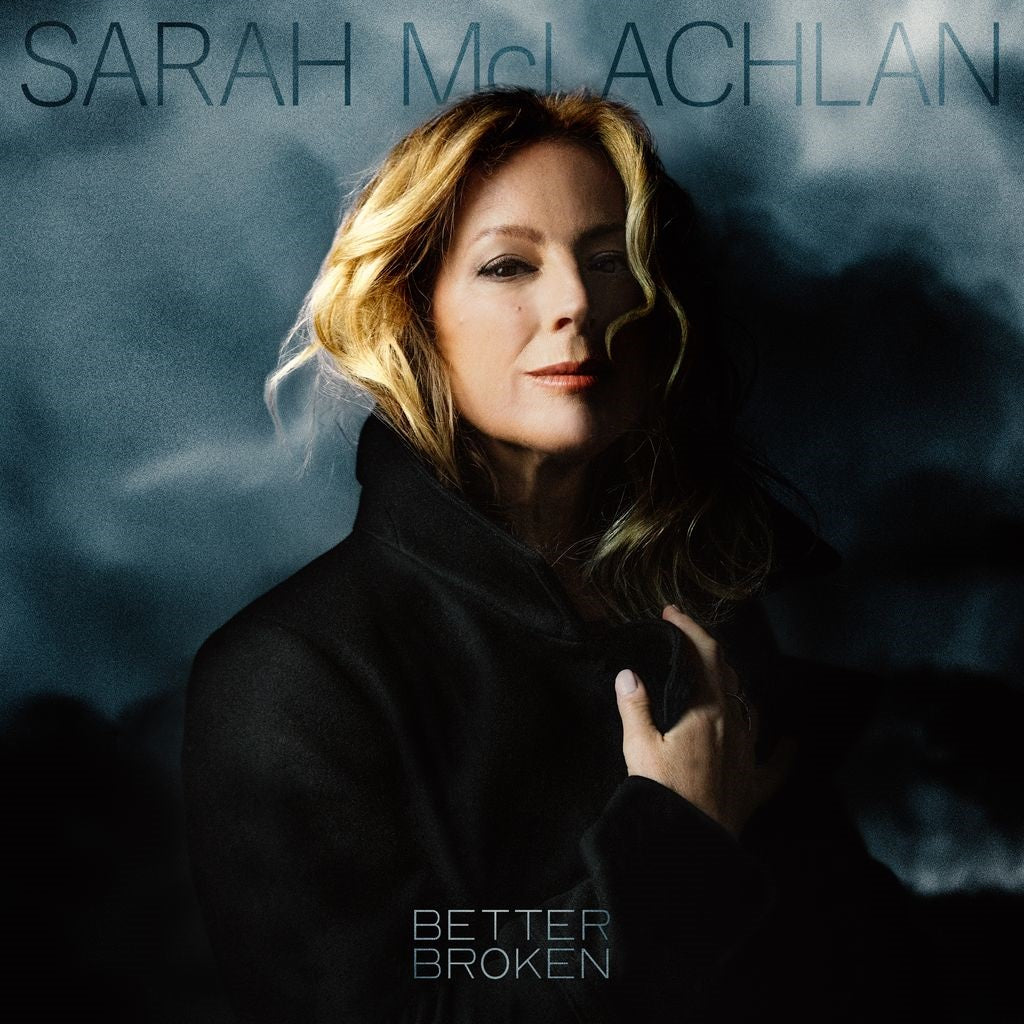 Sarah Mclachlan | Better Broken (Indie Exclusive) (Translucent Sea Blue Vinyl) | Vinyl
