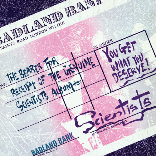Scientists - You Get What You Deserve | Vinyl