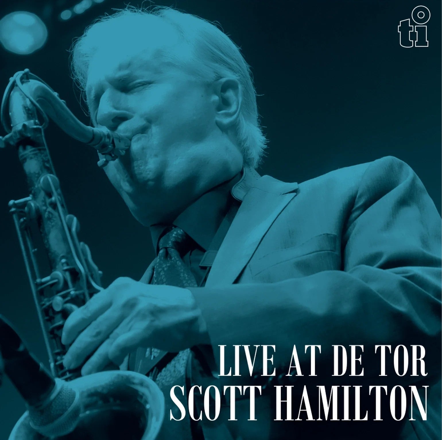 Scott Hamilton - Live At De Tor | Vinyl