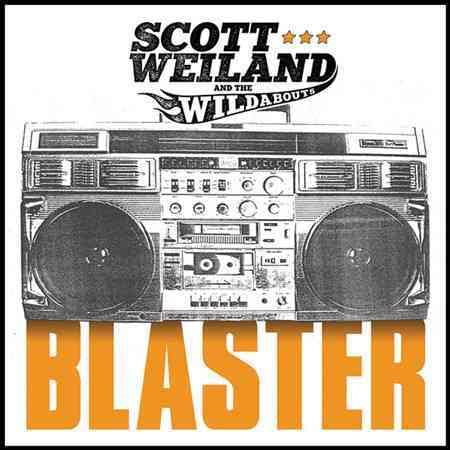Scott Weiland / The - BLASTER | CD