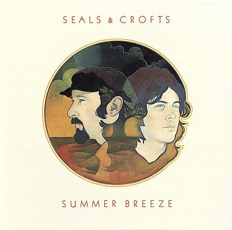 Seals & Crofts - SUMMER BREEZE | CD