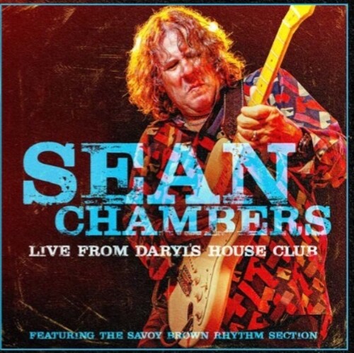 Sean Chambers - Live From Daryl's House Club (featuring the Savoy Brown Rhythm Section) | CD