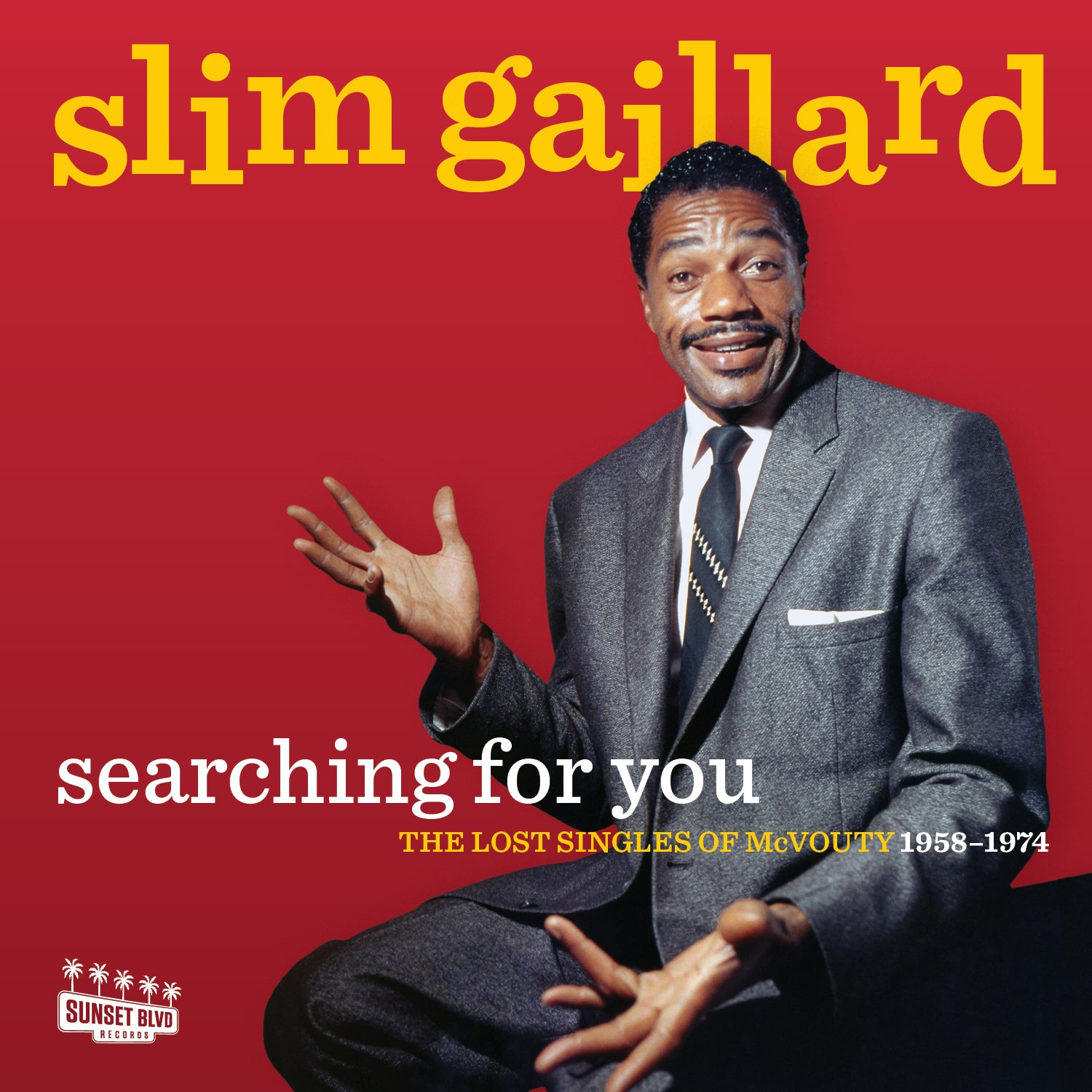 Slim Gaillard - Searching For You: The Lost Singles of McVouty (1958-1974) | CD