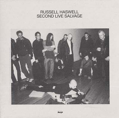 RUSSELL HASWELL - Second Live Salvage | Vinyl