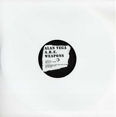 Alan Vega With A.R.E. Weapons - See Tha' Light/War | Vinyl