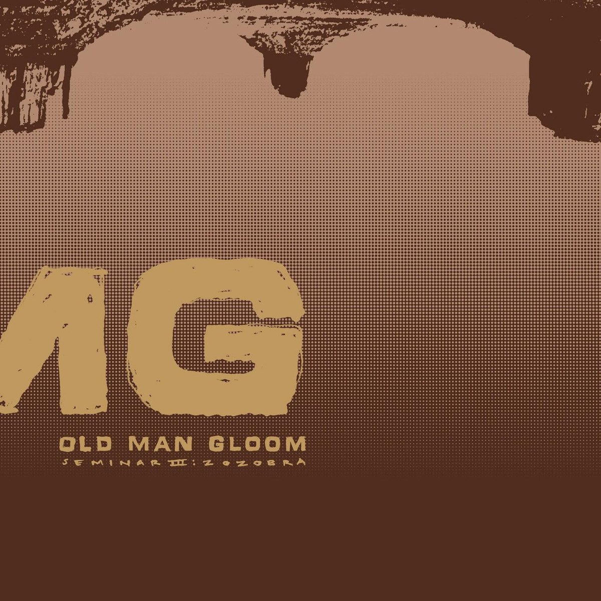 Old Man Gloom - Seminar III: Zozobra | Vinyl