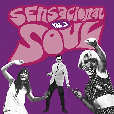 VA - Sensacional Soul Vol. 3 | CD