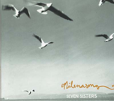 MILENASONG - Seven Sisters | CD