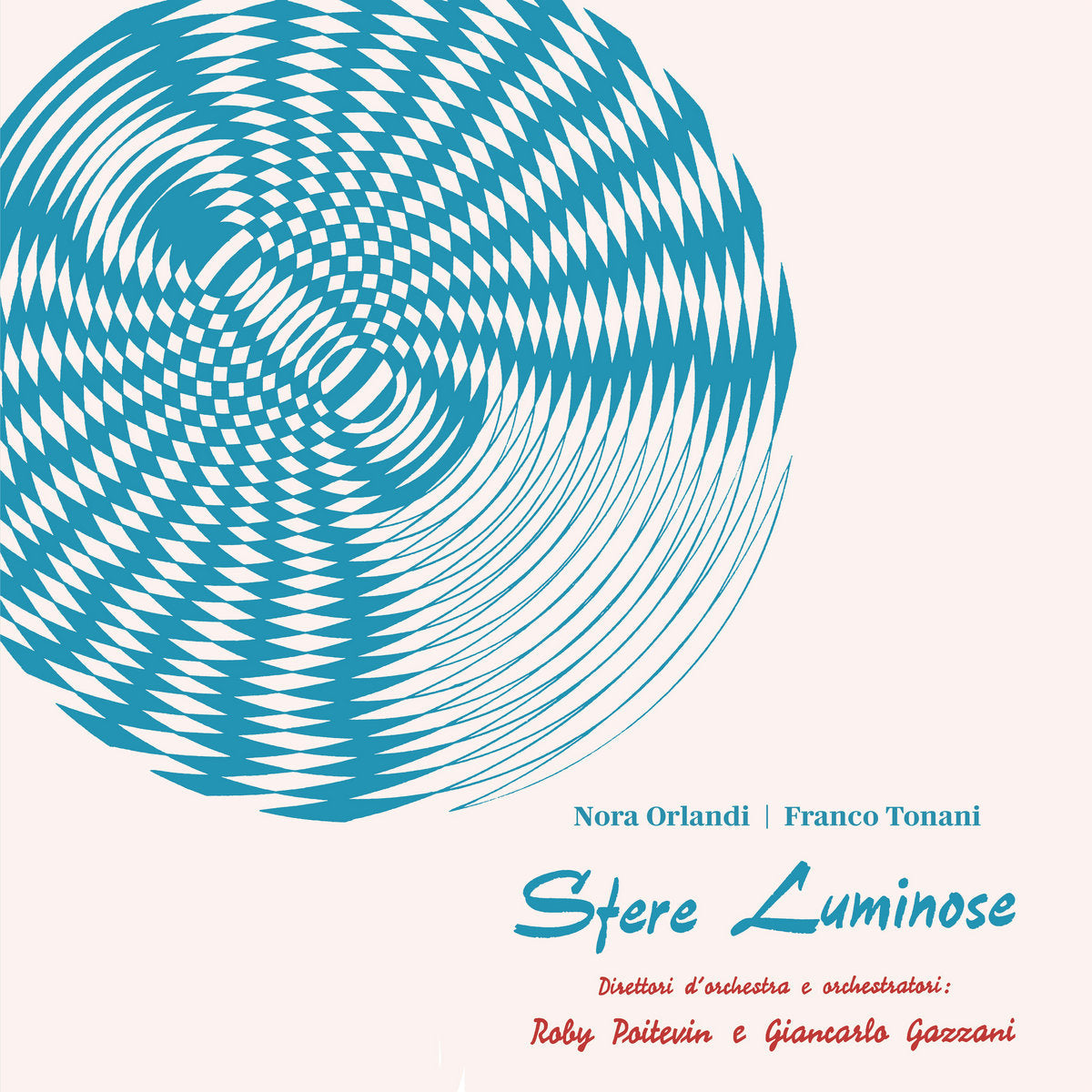 Nora Orlandi/Franco Tonani - Sfere Luminose | Vinyl