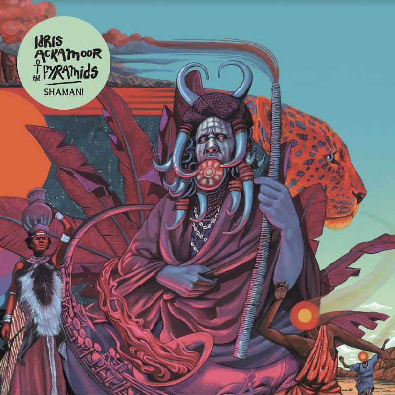 Idris & The Pyramids Ackamoor - Shaman! | Vinyl