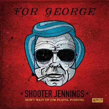 Shooter Jennings - DON'T WAIT UP FOR GEORGE | CD