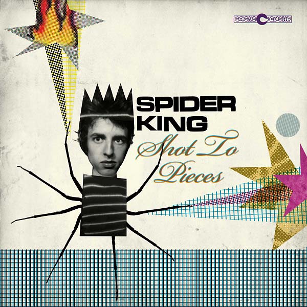 SPIDER KING - Shot to Pieces | Vinyl