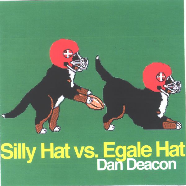Dan Deacon - Silly Hat vs. Egale Hat | Vinyl