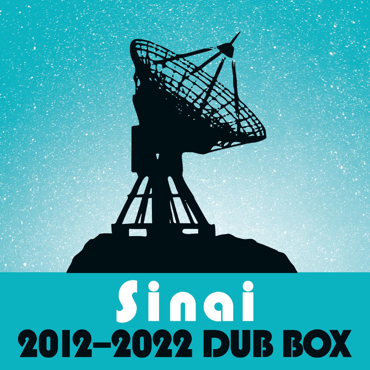 Al Cisneros - Sinai 7x7 DUB BOX (2012-2022) | Vinyl