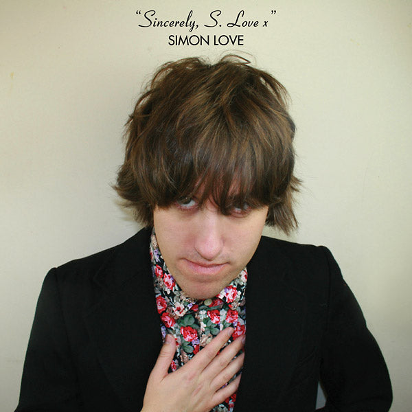 SIMON LOVE - Sincerely, S. Love x | Vinyl