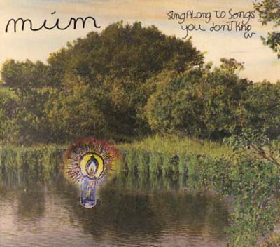 MUM - Sing Along to Songs You Don't Know | CD