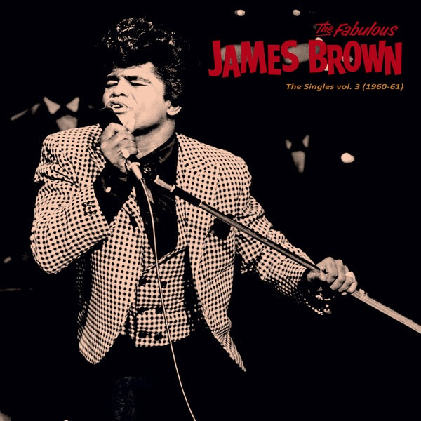 JAMES BROWN - Singles Vol. 3 (1960-61) | Vinyl