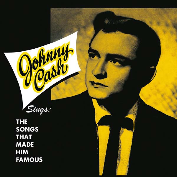 JOHNNY CASH - Sings the Songs That Made Him Famous | Vinyl